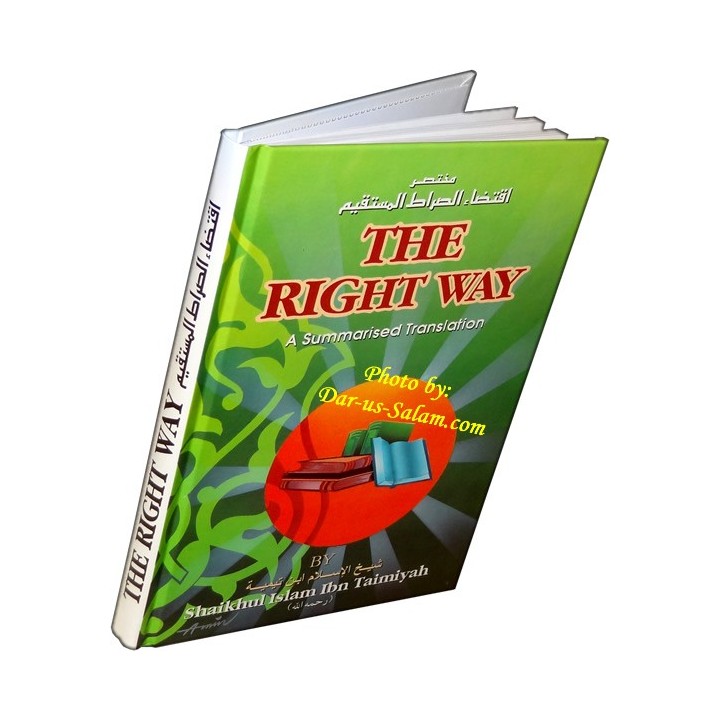 The Right Way الطريق الصحيح Imam Ibn Taymiyyah |Dar-us-Salam