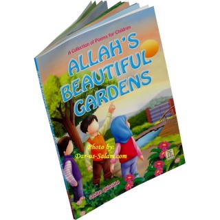 Allah's Beautiful Gardens – Islamic Kids Book | Dar-us-Salam