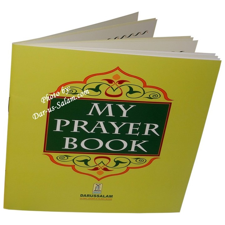 My Prayer Book – Learn how to Pray | Buy Now at Dar-us-Salam