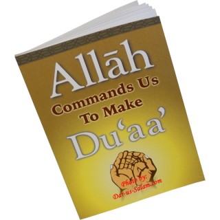 Allah Commands Us to Make Dua | Children’s Book | Dar-us-Salam