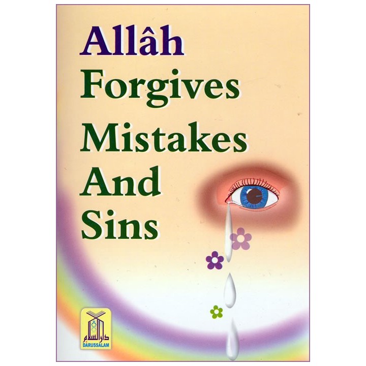 Allah Forgives Mistakes And Sins | Learn Islam | Dar-us-Salam