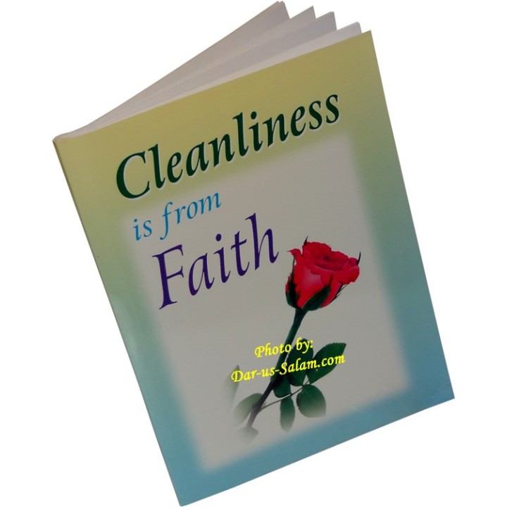 Cleanliness is from Faith | Islamic Manners Book | Dar-us-Salam