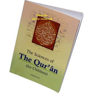 Sciences of the Quran for Children | Get it now @ Dar-us-Salam