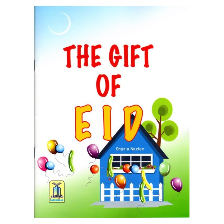 The Gift of Eid | Celebrations in Islam | Buy at Dar-us-Salam