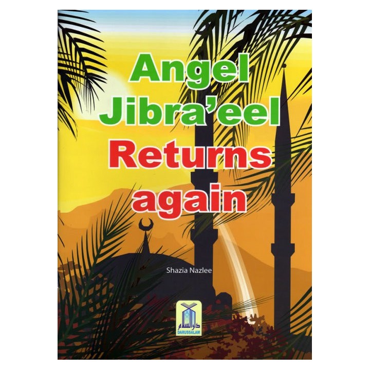 Angel Jibra'eel Returns Again | Book for Kids | Dar-us-Salam