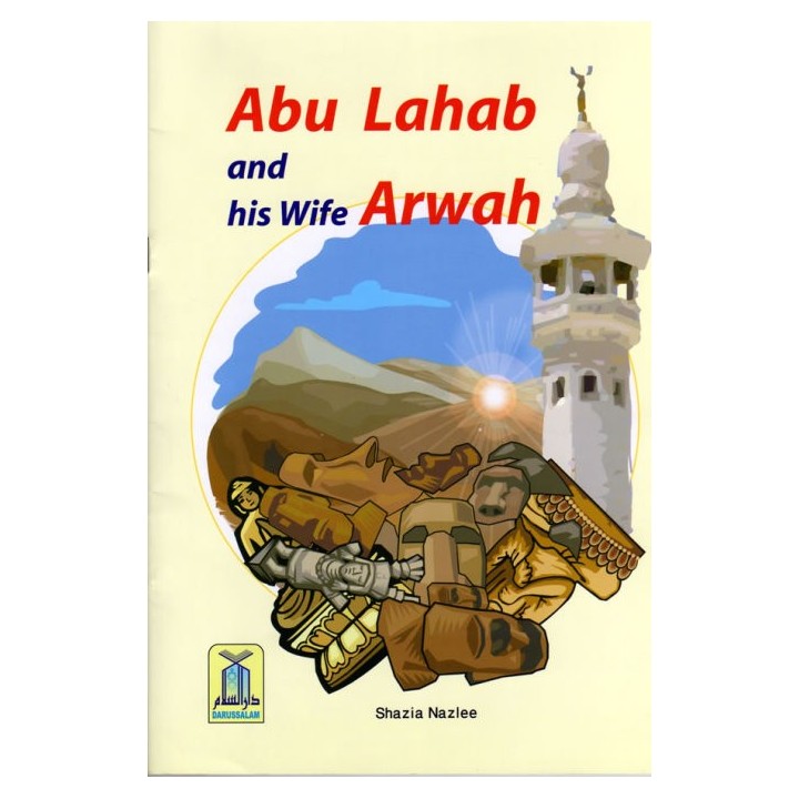 Abu Lahab and his Wife Arwah | Story Book | Buy at Dar-us-Salam