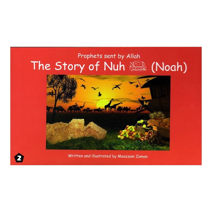 Story of Nuh/Noah | Ark Builder & Preacher | Dar-us-Salam