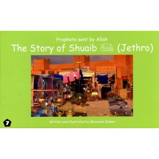 Story of Shuaib/Jethro | Warned the People of Madyan | Dar-us-Salam