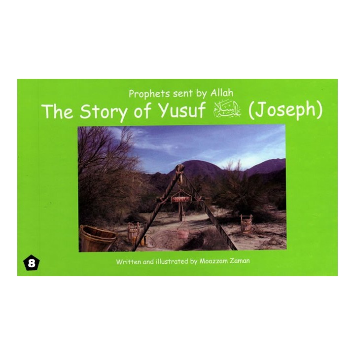 Story of Yusuf/Joseph | Dream Interpreter & Leader | Dar-us-Salam