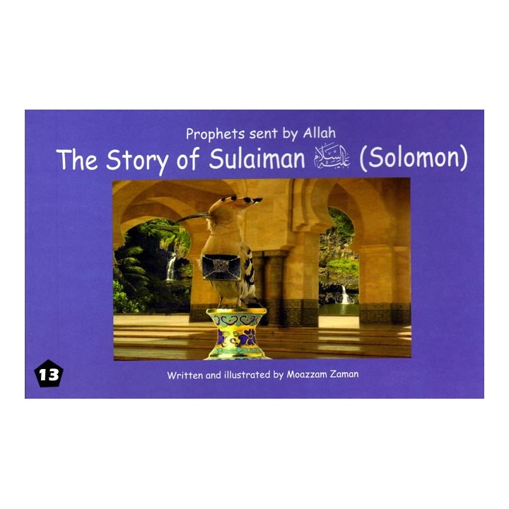 Story of Sulaiman/Solomon | Wise Prophet & King | Dar-us-Salam