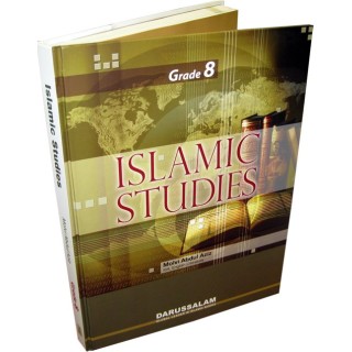 Islamic Studies Grade 8 | Eighth Grade Textbook | Dar-us-Salam