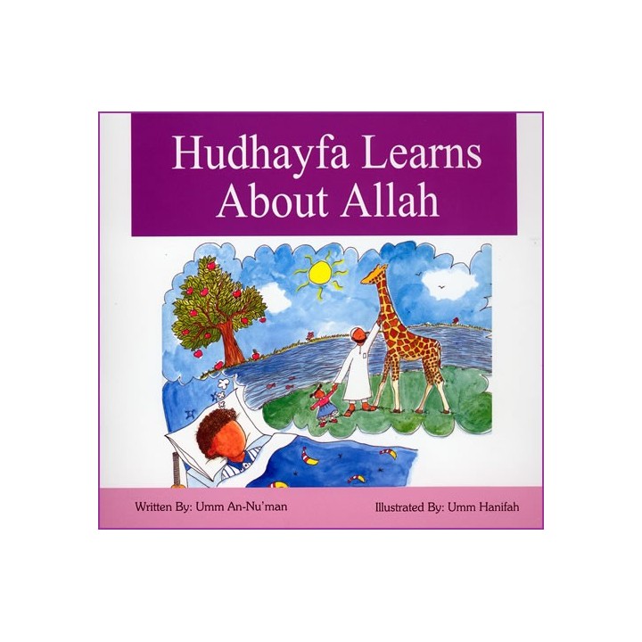 Hudhayfa Learns About Allah | Learning Tawheed | Dar-us-Salam