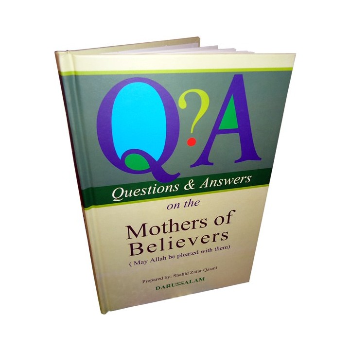 Q&A on Mothers of Believers أمهات المؤمنين | Dar-us-Salam