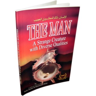 Man: A Strange Creature | Buy Islamic Book at Dar-us-Salam