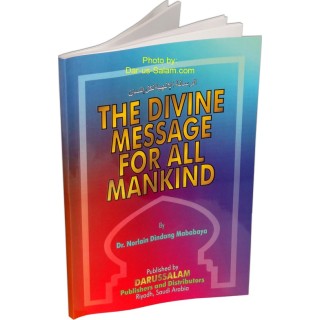 Divine Message for All Mankind الرسالة الإلهية | Dar-us-Salam