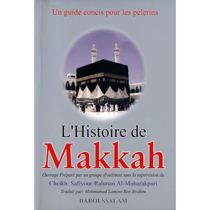 French: Histoire de Makkah en Français | Buy at Dar-us-Salam