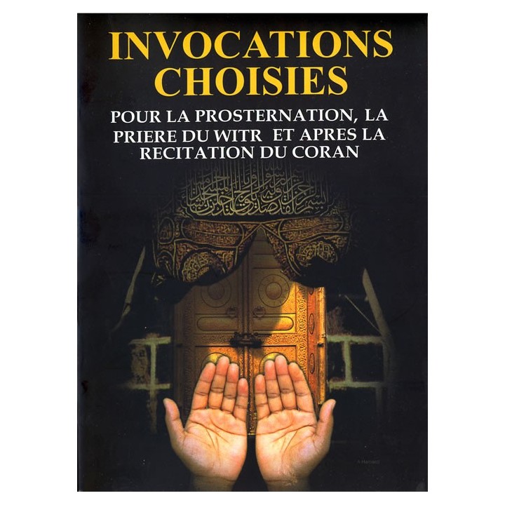 French: Invocations Choisies - Français | Buy at Dar-us-Salam