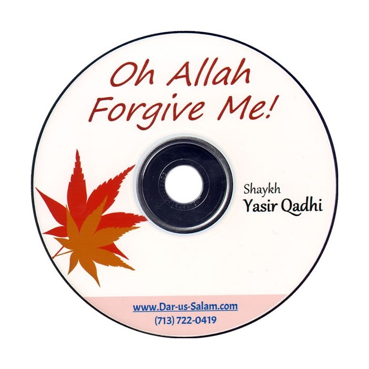 O Allah, Forgive Me! (CD) | Order at Dar-us-Salam