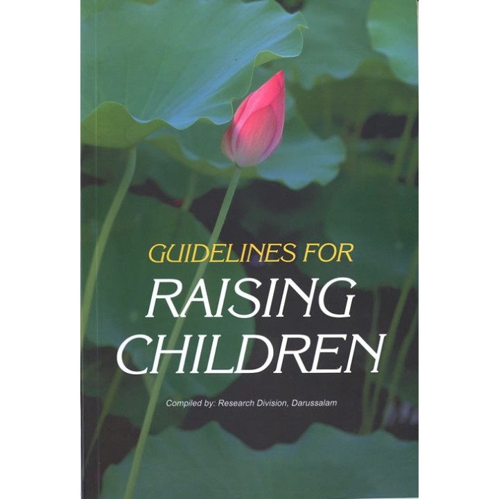 Guidelines for Raising Children تربية الأبناء | Dar-us-Salam