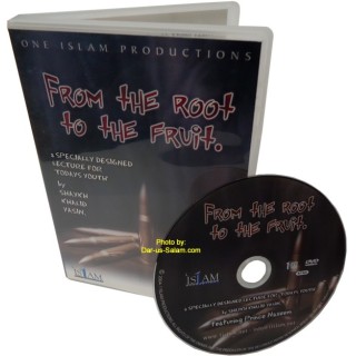From the Root to the Fruit (DVD) | Shop at Dar-us-Salam
