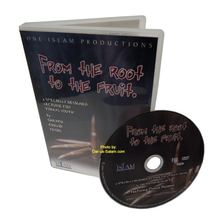 From the Root to the Fruit (DVD) | Shop at Dar-us-Salam