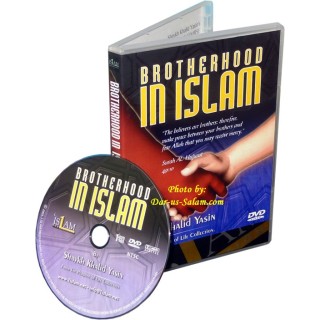 Brotherhood in Islam (DVD) | Buy at Dar-us-Salam