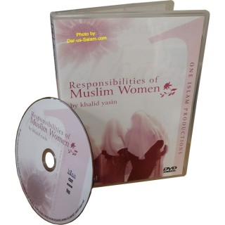 Responsibilities of Muslim Women (DVD) | Buy at Dar-us-Salam