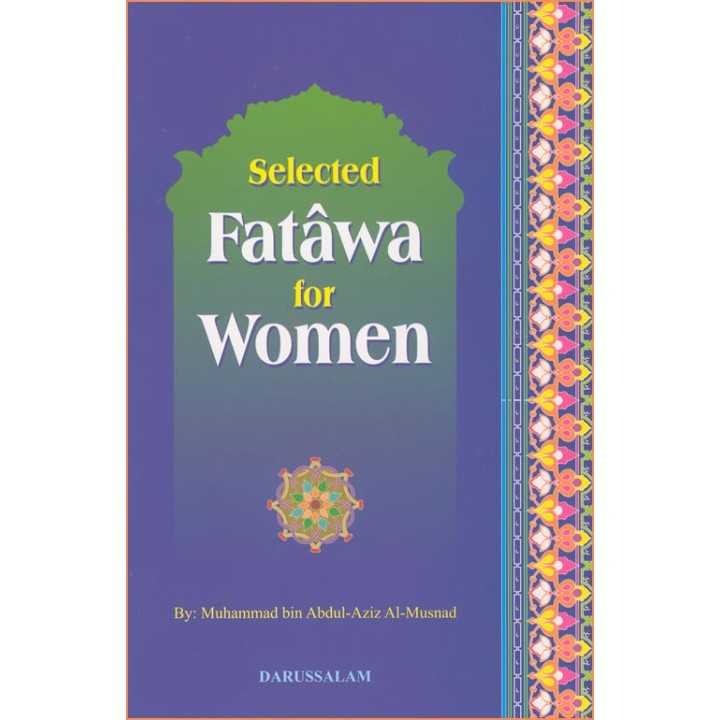 Selected Fatawa for Women فتاوى للمرأة | Buy at Dar-us-Salam