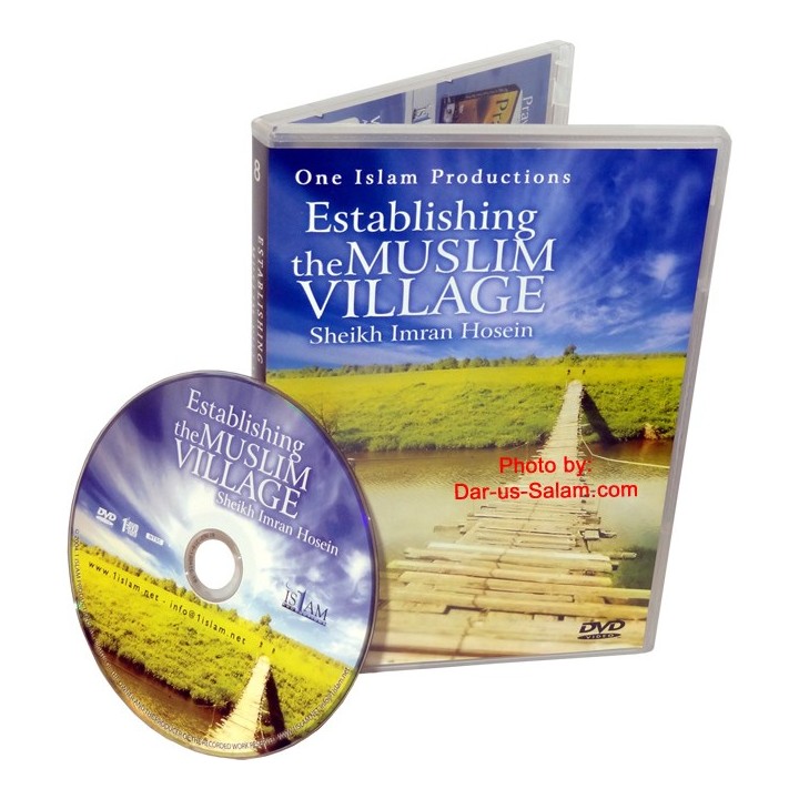 Establishing the Muslim Village (DVD) | Shop at Dar-us-Salam