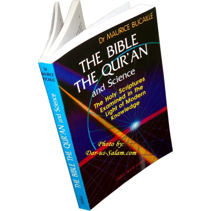 Bible, Quran & Science -Dr. Maurice Bucaile| Islamic & Christian Study