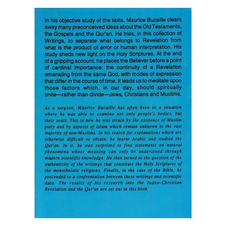 Bible, Quran & Science -Dr. Maurice Bucaile| Islamic & Christian Study