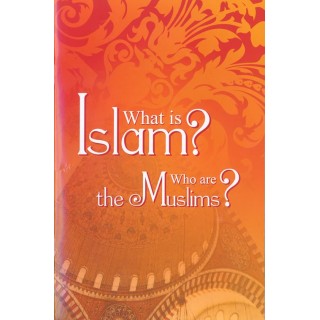 What is Islam & Who are Muslims? | Order at Dar-us-Salam