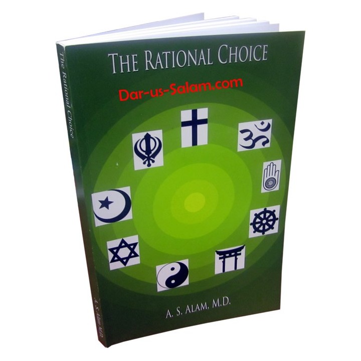 The Rational Choice الاختيار العقلاني | Buy at Dar-us-Salam