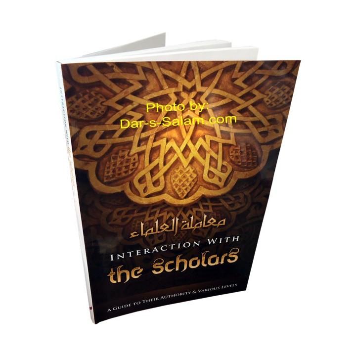 Interaction with the Scholars التواصل مع العلماء | Dar-us-Salam