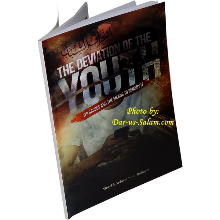 Deviation of the Youth انحراف الشباب | Order at Dar-us-Salam
