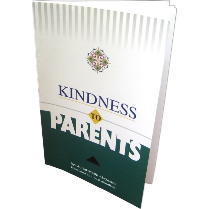 Kindness to Parents بر الوالدين | Buy Book at Dar-us-Salam