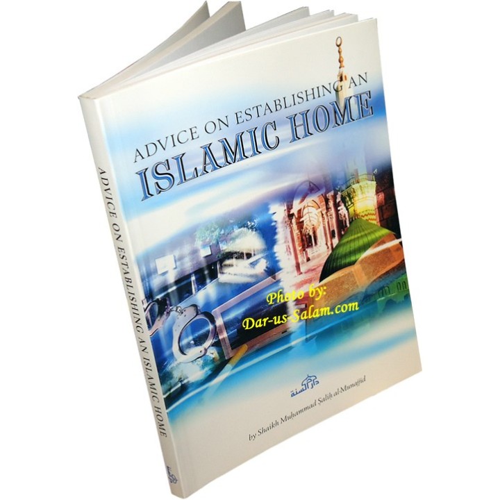 Advice on the Islamic Home بيت إسلامي | Buy Book at Dar-us-Salam
