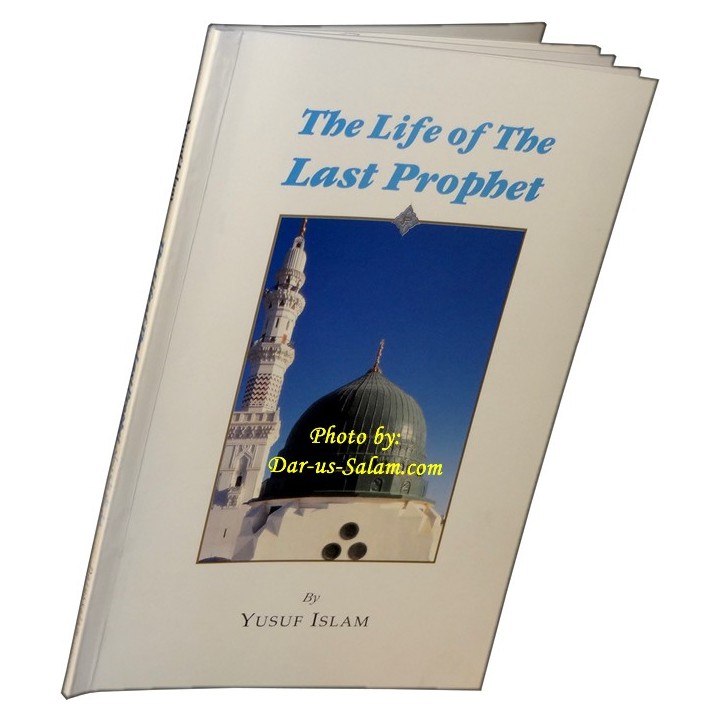 Life of the Last Prophet حياة خاتم الأنبياء | Dar-us-Salam
