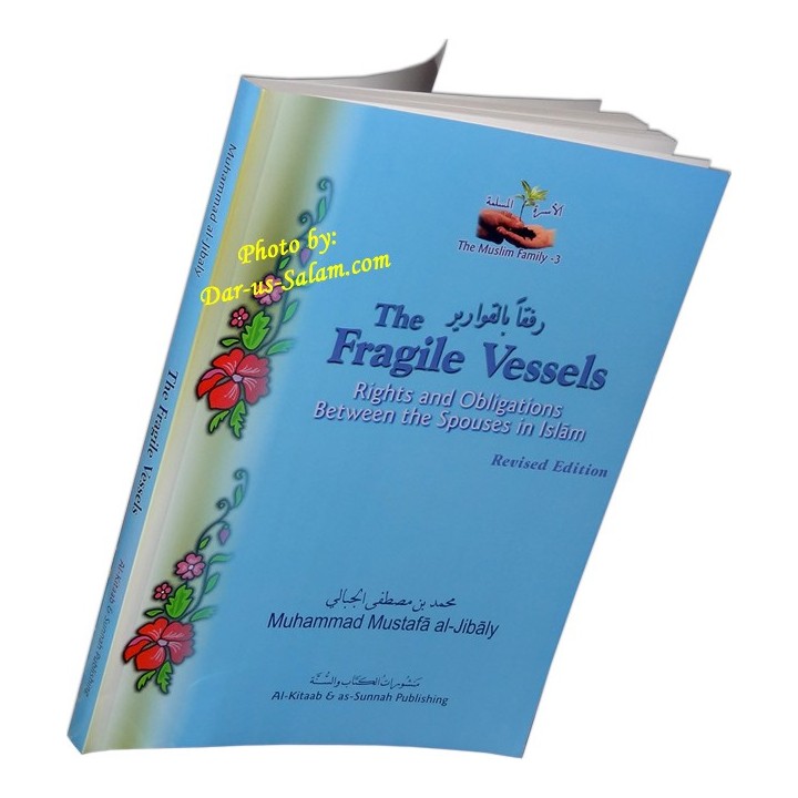 The Fragile Vessels الأوعية الهشة | Order Book at Dar-us-Salam
