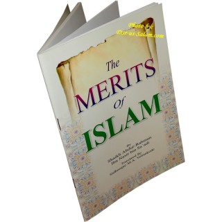 Merits of Islam فضائل الإسلام | Buy Now at Dar-us-Salam