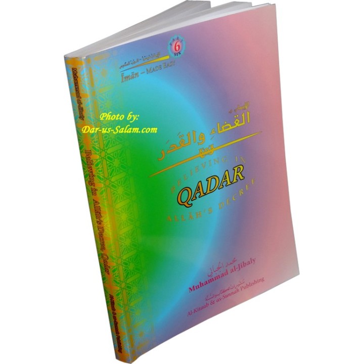 Knowing Allah’s Decree Book 6 القدر | Order Book at Dar-us-Salam