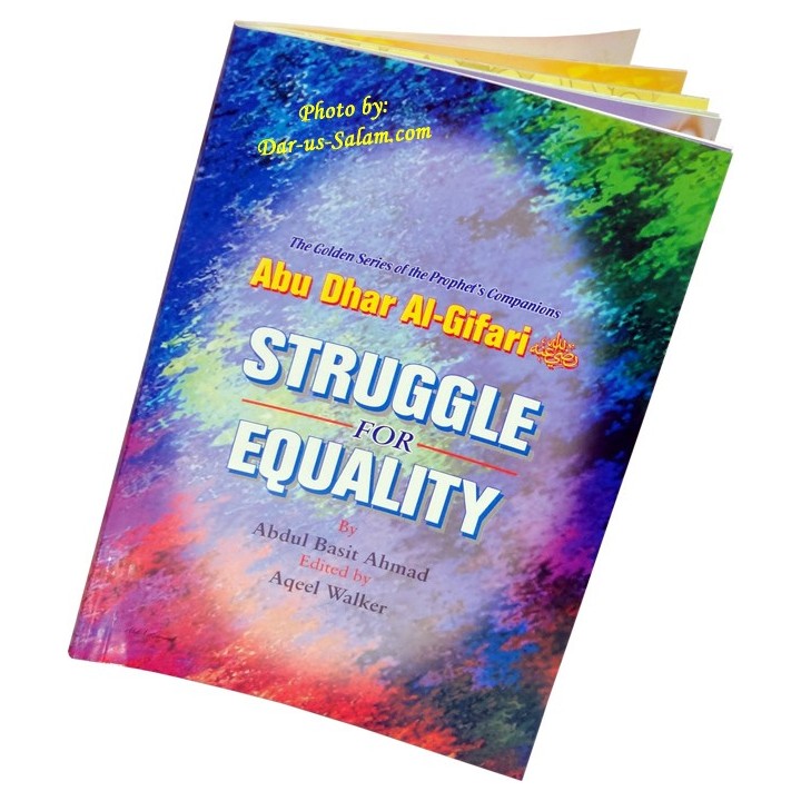 Abu Dhar Al-Gifari (R): Struggle for Equality أبو ذر الغفاري