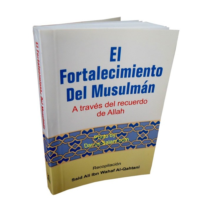 Spanish: Fortalecimiento del Musulmán حصن المسلم Fortress