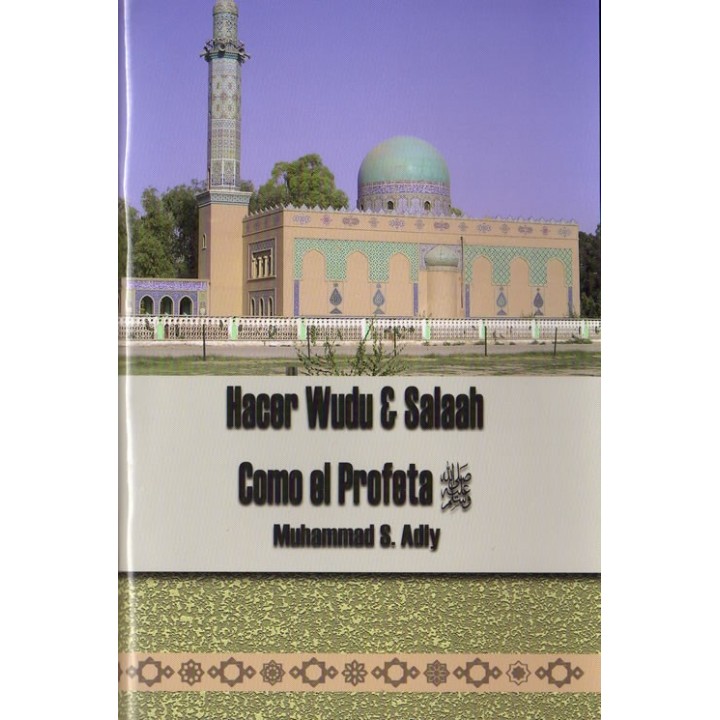 Spanish: Wudu & Salaah como el Profeta (S) | Buy at Dar-us-Salam
