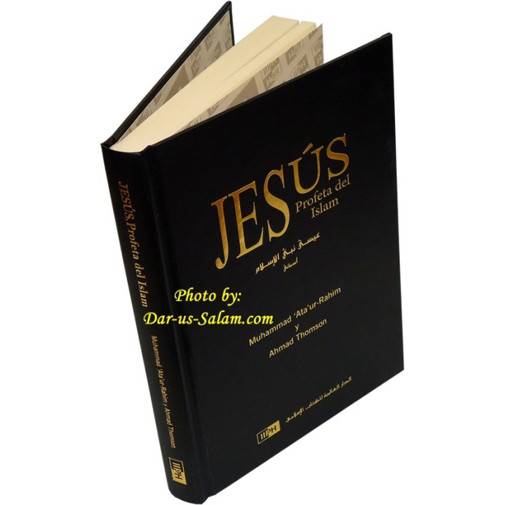 Spanish: Jesús, Profeta del Islam | Buy Now at Dar-us-Salam