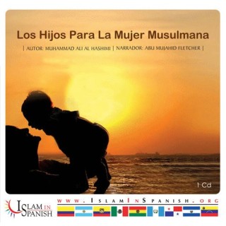 Spanish: Hijos para la Mujer Musulmana (CD) | Dar-us-Salam