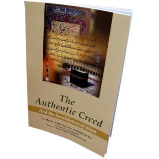 Authentic Creed & Invalidators العقيدة الصحيحة | Dar-us-Salam