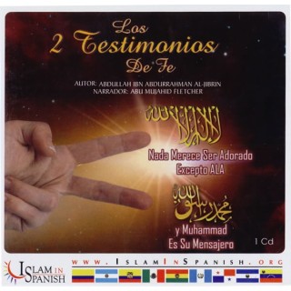 Spanish: Los Dos Testimonios de Fe (CD) | Shop at Dar-us-Salam
