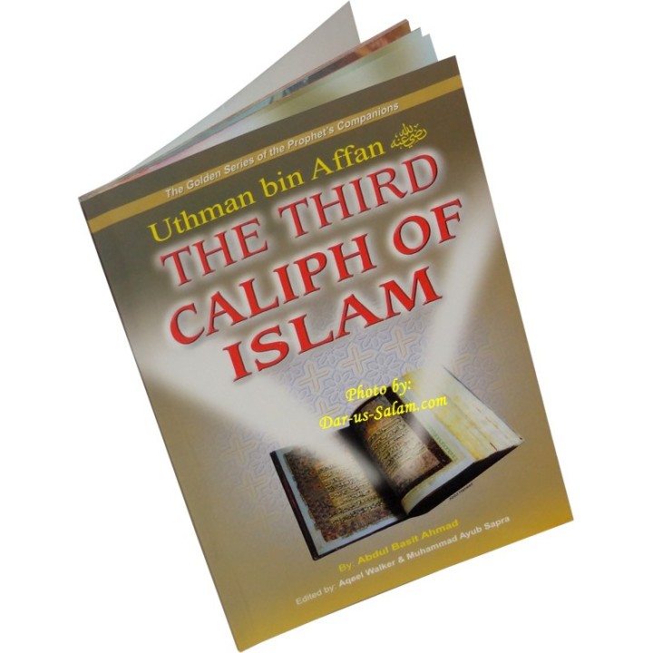 Uthman bin Affan: Third Caliph عثمان بن عفان | Dar-us-Salam