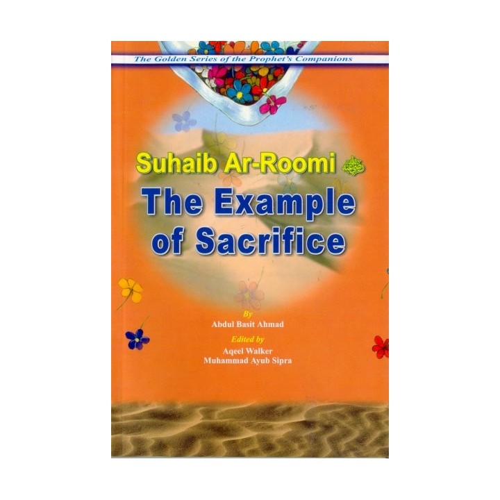 Suhaib Ar-Roomi: Sacrifice Example صهيب الرومي | Dar-us-Salam